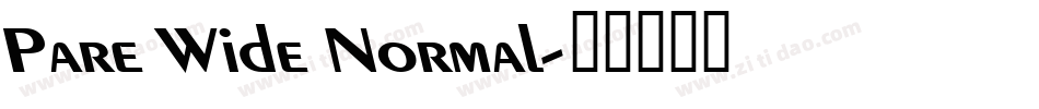 Pare Wide Normal字体转换